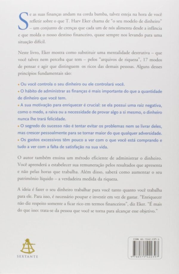 Os segredos da mente milionária: Aprenda a enriquecer mudando seus conceitos sobre o dinheiro e adotando os hábitos das pessoas bem-sucedidas - Imagem 3