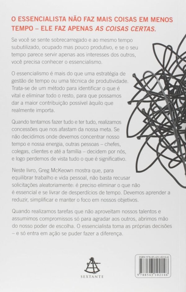 Essencialismo: A disciplinada busca por menos - Imagem 2
