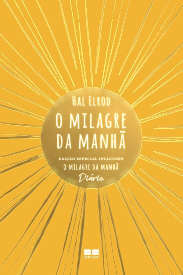 O milagre da manhã: Edição especial incluindo O milagre da manhã – Diário
