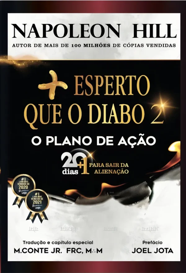 Mais Esperto Que O Diabo 2: O Plano De Ação: 20+1 Dias Para Sair Da Alienação (volume 2), De Napoleon Hill., Vol. 2. Editorial Citadel, Capa Mole, Edição 2 Em Português, 2024