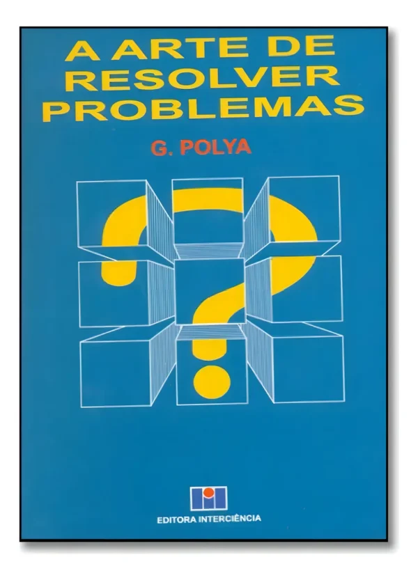Arte De Resolver Problemas